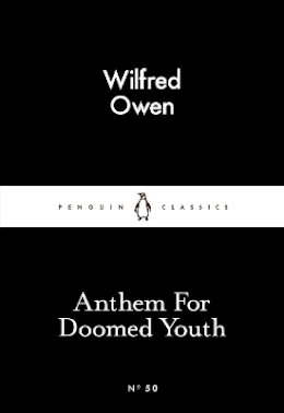 Wilfred Owen - Anthem For Doomed Youth - 9780141397603 - V9780141397603