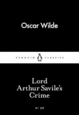 Oscar Wilde - Lord Arthur Savile´s Crime - 9780141397788 - V9780141397788