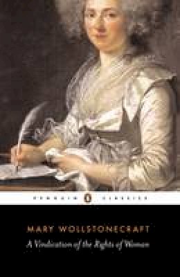 Mary Wollstonecraft - A Vindication of the Rights of Woman - 9780141441252 - V9780141441252