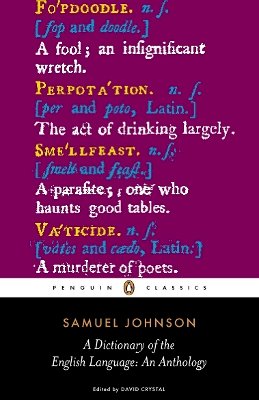 Samuel Johnson - A Dictionary of the English Language: an Anthology - 9780141441573 - V9780141441573