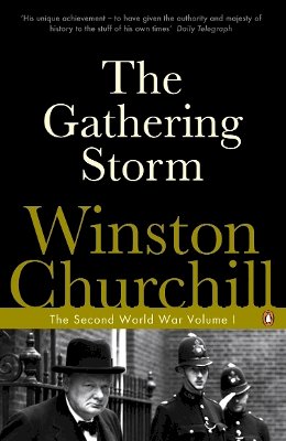 Winston Churchill - The Gathering Storm: The Second World War - 9780141441726 - 9780141441726