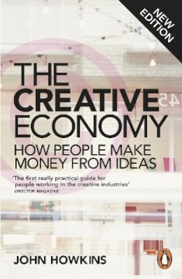 John Howkins - The Creative Economy - 9780141977034 - V9780141977034