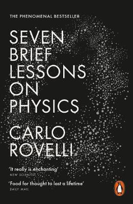 Carlo Rovelli - Seven Brief Lessons on Physics - 9780141981727 - V9780141981727