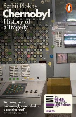 Serhii Plokhy - Chernobyl: History of a Tragedy - 9780141988351 - 9780141988351