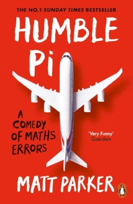 Matt Parker - Humble Pi: A Comedy of Maths Errors - 9780141989143 - V9780141989143