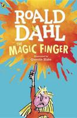 Roald Dahl - The Magic Finger - 9780142413852 - V9780142413852