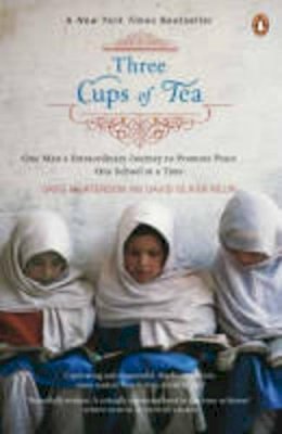 Greg Mortenson - Three Cups of Tea: One Man's Mission to Promote Peace . . . One School at a Time - 9780143038252 - KRF0020465