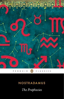 - Nostradamus - The Prophecies: A Dual-Language Edition with Parallel Text (Penguin Classics) - 9780143107231 - V9780143107231