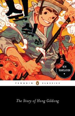  - The Story of Hong Gildong (Penguin Classics) - 9780143107699 - V9780143107699