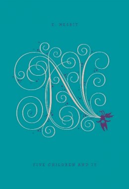 E. Nesbit - Five Children And It - 9780143124665 - V9780143124665 E. Nesbit - Five Children And It - 9780143124665 - V9780143124665