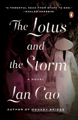 Lan Cao - Lotus & The Storm - 9780143127611 - V9780143127611