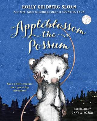 Holly Goldberg Sloan - Appleblossom the Possum - 9780147512802 - V9780147512802