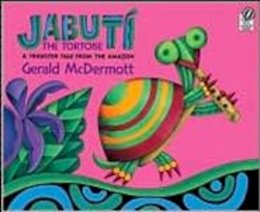 Gerald McDermott - Jabuti the Tortoise - 9780152053741 - V9780152053741 Gerald McDermott - Jabuti the Tortoise - 9780152053741 - V9780152053741