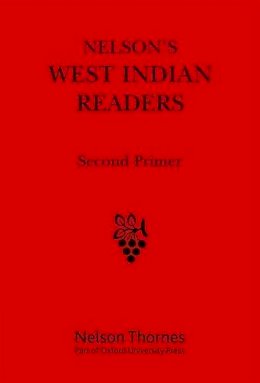 J O Cutteridge - West Indian Readers - Second Primer - 9780175660025 - V9780175660025