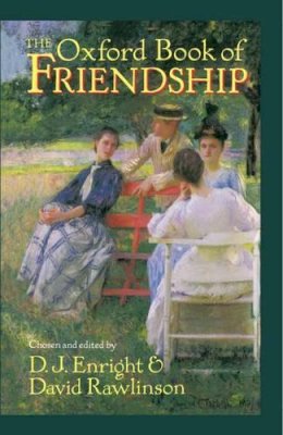 Enright - The Oxford Book of Friendship - 9780192141903 - KOG0002749