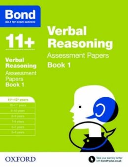 J M Bond - Bond 11+: Verbal Reasoning: Assessment Papers: 11-12 Years - 9780192740373 - V9780192740373