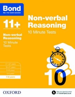 Alison Primrose - Bond 11+: Non Verbal Reasoning: 10 Minute Tests: 7-8 Years - 9780192740618 - V9780192740618