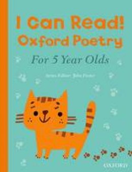 John (Ed) Foster - I Can Read! Oxford Poetry for 5 Year Olds - 9780192744708 - V9780192744708