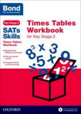 Sarah Lindsay - Bond SATs Skills: Times Tables Workbook for Key Stage 2 - 9780192745682 - V9780192745682
