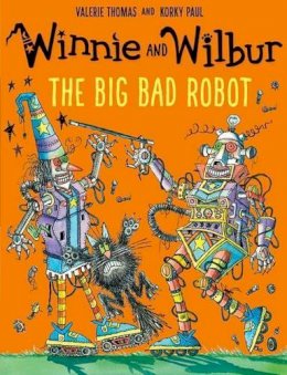 Valerie Thomas - Winnie and Wilbur: The Big Bad Robot - 9780192748171 - V9780192748171