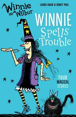 Laura Owen - Winnie and Wilbur: Winnie Spells Trouble - 9780192748461 - V9780192748461