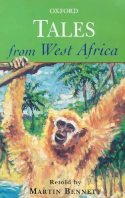 Martin Bennett - Tales from West Africa - 9780192750761 - V9780192750761
