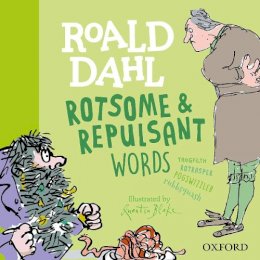 Susan Rennie - Roald Dahl Rotsome and Repulsant Words (Susan Rennie Quentin Blake Roa) - 9780192777461 - V9780192777461