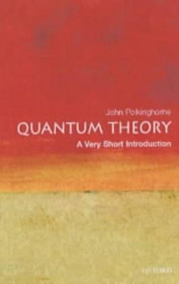 John Polkinghorne - Quantum Theory: A Very Short Introduction - 9780192802521 - V9780192802521