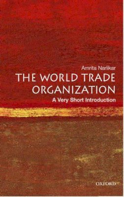 Amrita Narlikar - The World Trade Organization - 9780192806086 - V9780192806086