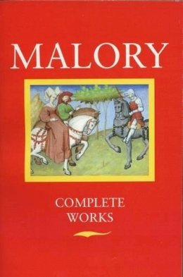 Malory, Thomas - Works - 9780192812179 - V9780192812179