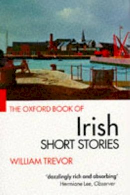 William Trevor - The Oxford Book of Irish Short Stories - 9780192828453 - KAC0003228