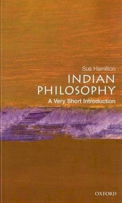 Sue Hamilton - Indian Philosophy: A Very Short Introduction - 9780192853745 - V9780192853745