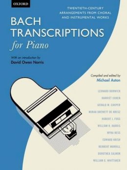 Bach - Bach Transcriptions for Piano: Twentieth-century Arrangements from Choral and Instrumental Works - 9780193392618 - V9780193392618