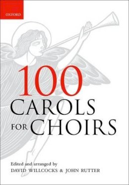 David Willcocks - 100 Carols for Choirs - 9780193532274 - V9780193532274