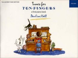 Pauline Hall - Tunes for Ten Fingers - 9780193727380 - V9780193727380