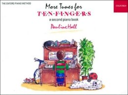 Pauline Hall - More Tunes for Ten Fingers - 9780193727397 - V9780193727397