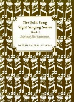 Edgar Crowe - Folk Song Sight Singing Book 1 - 9780193853218 - V9780193853218