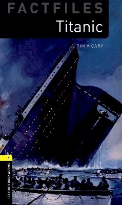 Tim Vicary - Factfiles: Titanic - 9780194236195 - V9780194236195