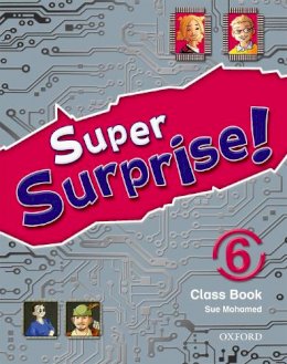 Vanessa Reilly - Super Surprise: 6: Course Book: 6 - 9780194456500 - V9780194456500