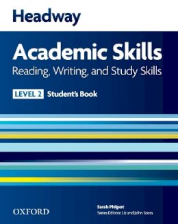 Soars John - Headway Academic Skills: 2: Reading, Writing, and Study Skills Student's Book - 9780194741606 - V9780194741606