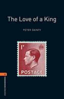 Peter Dainty - The Love of a King - 9780194790864 - V9780194790864