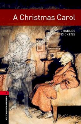 Charles Dickens - A Christmas Carol: 1000 Headwords (Oxford Bookworms ELT) (French Edition) - 9780194791137 - V9780194791137