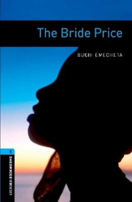 Buchi Emecheta - The Bride Price - 9780194792189 - V9780194792189