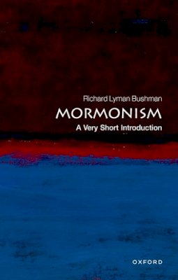 Richard Lyman Bushman - Mormonism: A Very Short Introduction - 9780195310306 - V9780195310306 Richard Lyman Bushman - Mormonism: A Very Short Introduction - 9780195310306 - V9780195310306