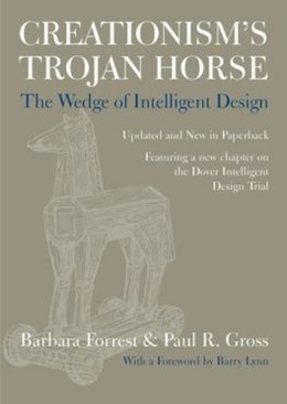 Forrest, Barbara; Gross, Paul R. - Creationism's Trojan Horse - 9780195319736 - V9780195319736