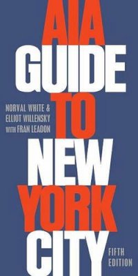 Norval White - AIA Guide to New York City - 9780195383867 - V9780195383867