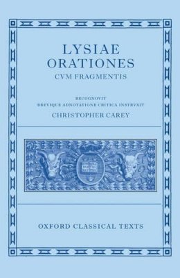 Christopher Carey - Lysiae Orationes Cum Fragmentis - 9780198140726 - V9780198140726