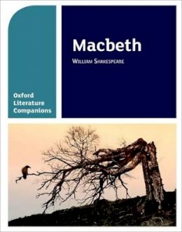 Su Fielder - Oxford Literature Companions: Macbeth - 9780198304821 - V9780198304821