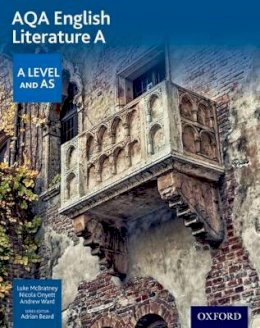 Luke Mcbratney - AQA AS and A Level English Literature A Student Book - 9780198336006 - V9780198336006