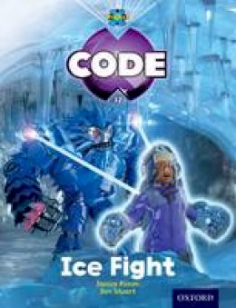 Jan Burchett - Project X Code: Freeze Ice Fight - 9780198340379 - V9780198340379